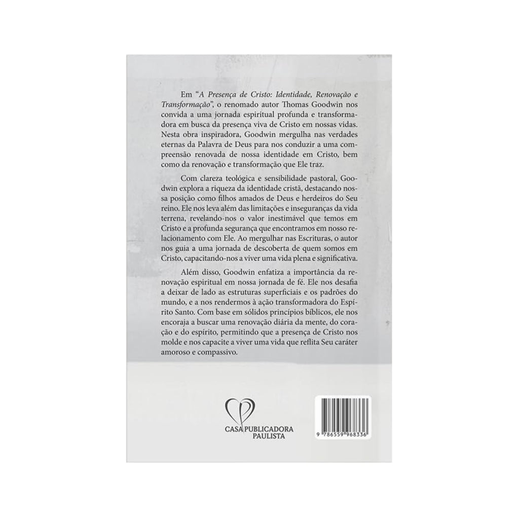 Livro A Presença de Cristo - Thomas Goodwin - Baseado na Bíblia