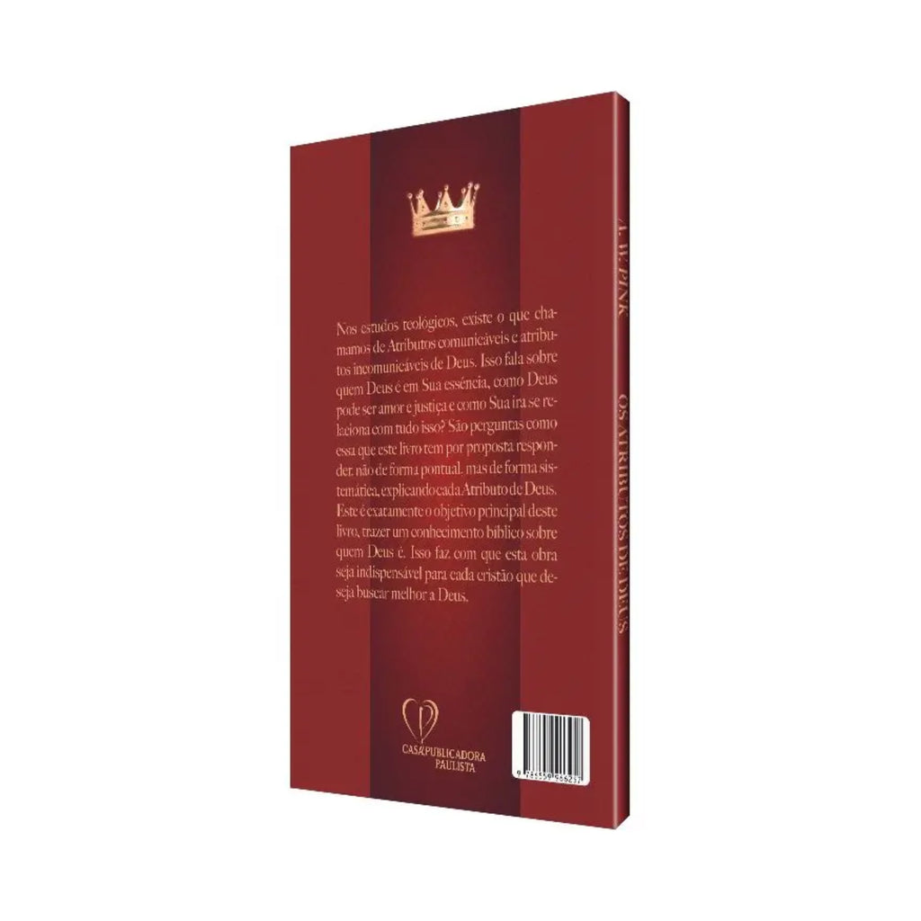 Livro Os Atributos de Deus - A.W. Pink - Baseado na Bíblia
