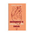 Livro 40 Dias Vivendo Segundo o Coração de Deus – Kennedy Carvalho