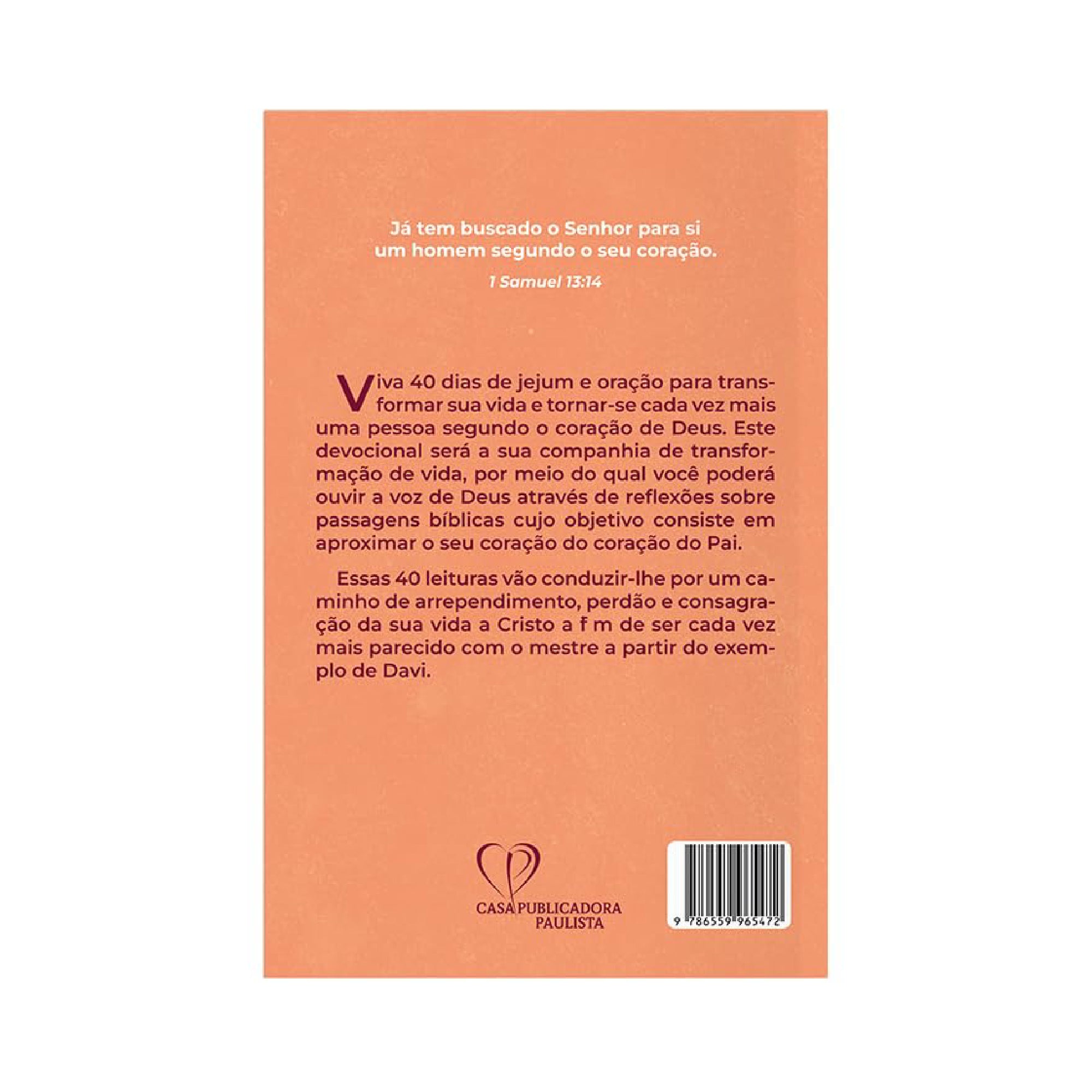 Livro 40 Dias Vivendo Segundo o Coração de Deus – Kennedy Carvalho