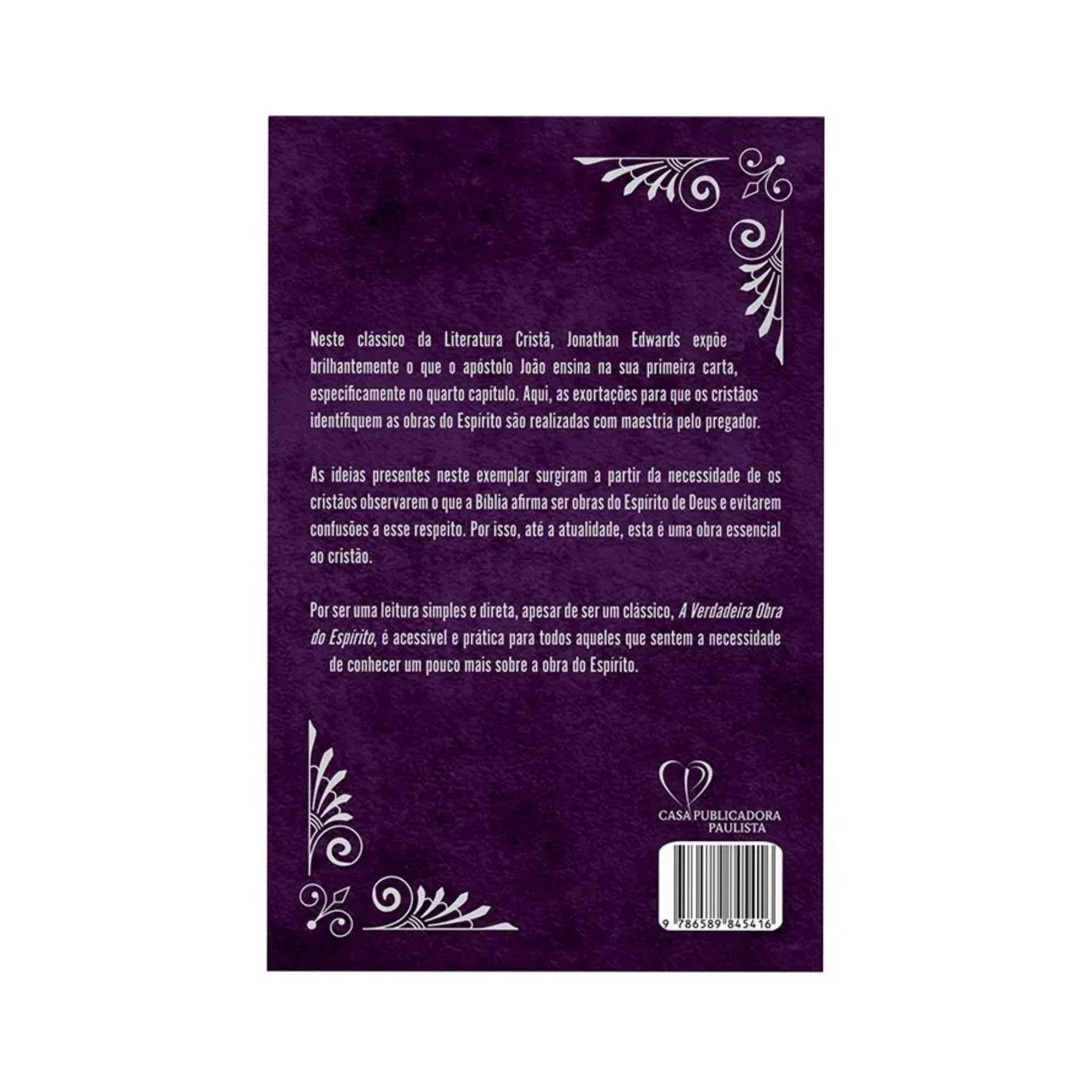 Livro A Verdadeira Obra do Espírito - Jonathan Edwards - Baseado na Bíblia