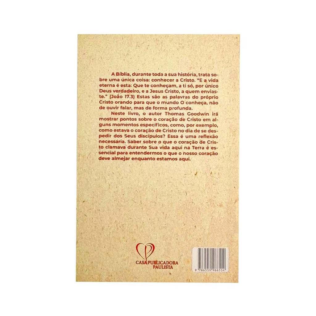 Livro Conhecendo o Coração de Jesus - Thomas Goodwin - Baseado na Bíblia